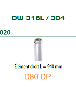 020 Elément droit 940mm D80 DP INOX Pellets DINAK