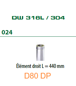 024 Elément droit moyen 440mm D80 DP INOX Pellets DINAK