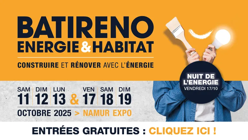 L’affiche annonce le salon Batireno Énergie & Habitat à Namur Expo en octobre 2025. Elle invite à « construire et rénover avec l’énergie » et précise les dates : 11, 12, 13 et 17, 18, 19 octobre. Une section met en avant la « Nuit de l’énergie » le vendredi 17 octobre. Bois Moderne BMEnergies Namur Liège salon construction promos