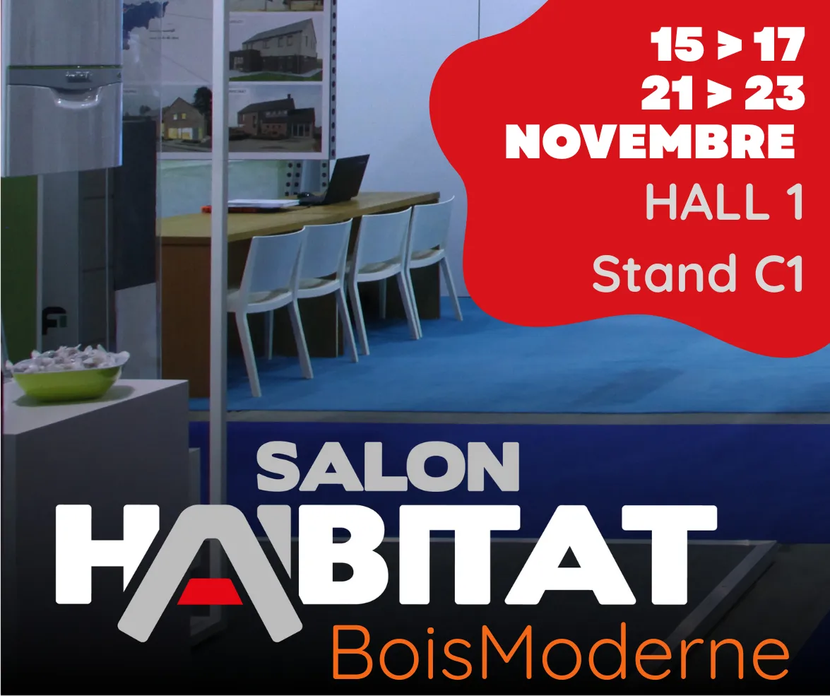 Photo du stand BoisModerne au Salon Habitat Liège 2025, Hall 1 Stand C1, accueillant les visiteurs du 15 au 17 et du 21 au 23 novembre à Liège Expo. Découvrez horaires, exposants, solutions de rénovation et chauffage, entrées gratuites pour les moins de 12 ans, infos accès tram, parkings publics Place Louis de Geer, et conseils personnalisés lors du salon dédié à la construction, rénovation et aménagement en Wallonie